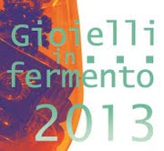 Gioielli in Fermento Premio Torre Fornello 2013